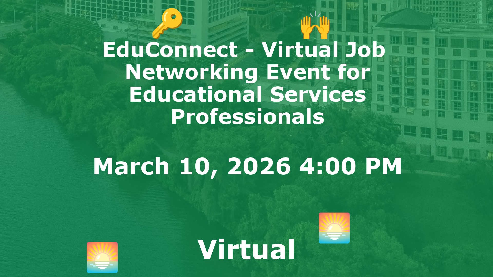 EduConnect - Virtual Job  Networking Event for Educational Services Professionals event image